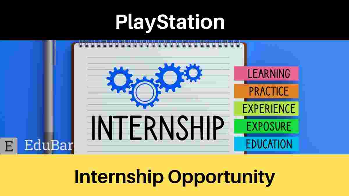 PlayStation PhD. Internship Programme [Research and Development], Apply Now