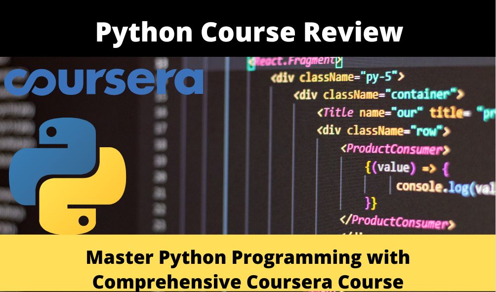 Master Python Programming with Comprehensive Coursera Course ( Review )