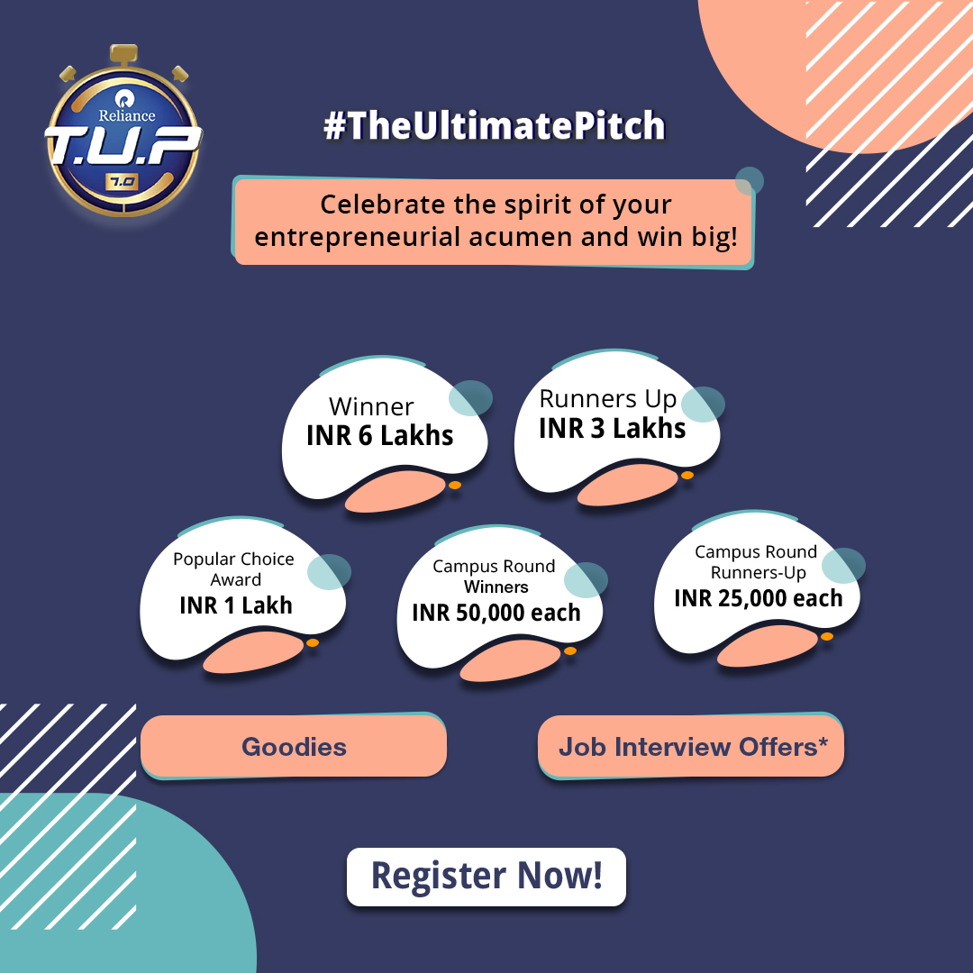 TheUltimatePitch (T.U.P) 7.0 presented by Reliance, Register by Nov. 14th, 2021
