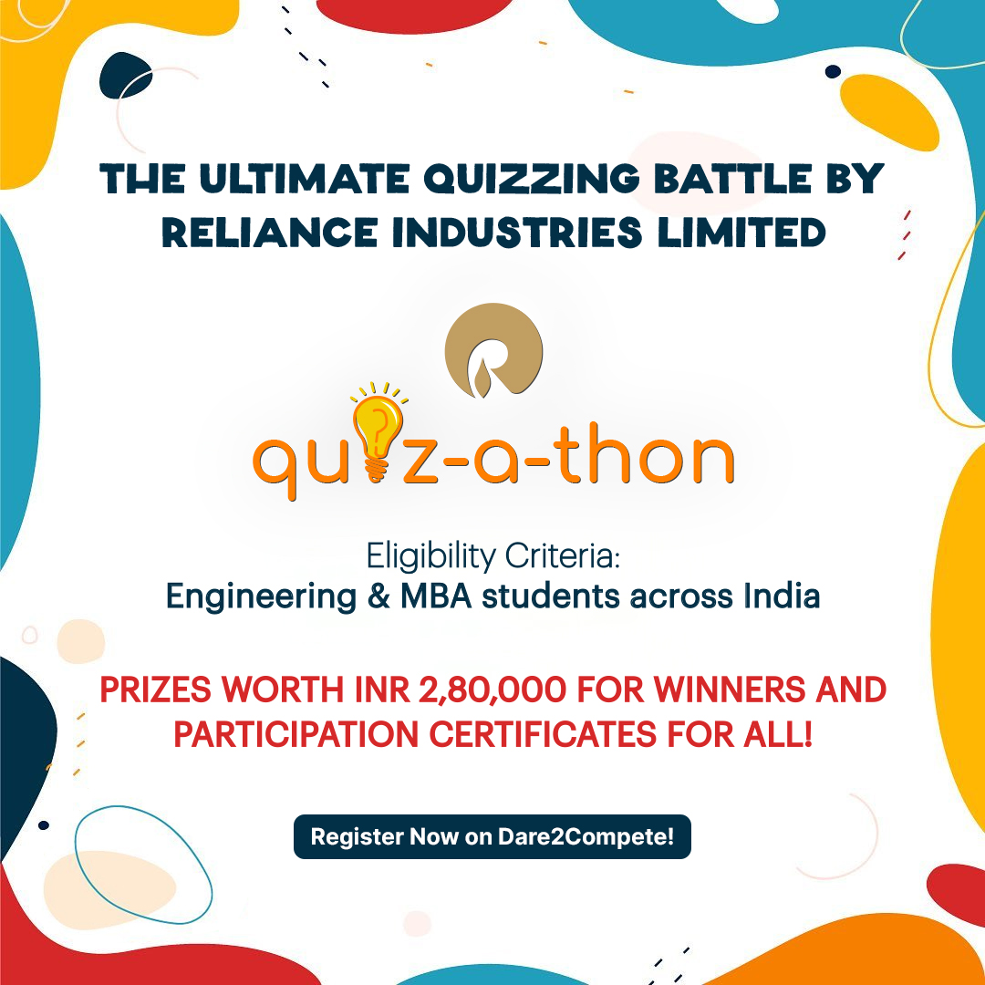 Reliance presents Quizzing Marathon- Quiz-a-thon 6.0, Prizes worth INR 2.8Lakh + Certification, Register by Nov. 6th, 2021- D2C