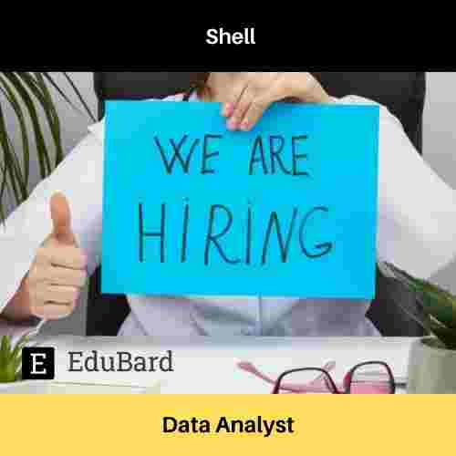 Shell is Actively recruiting for Data Analyst, Apply now