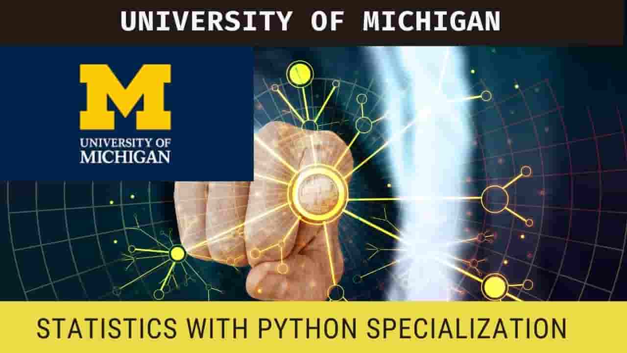 Uni. of Michigan Online course Statistics with Python Specialization