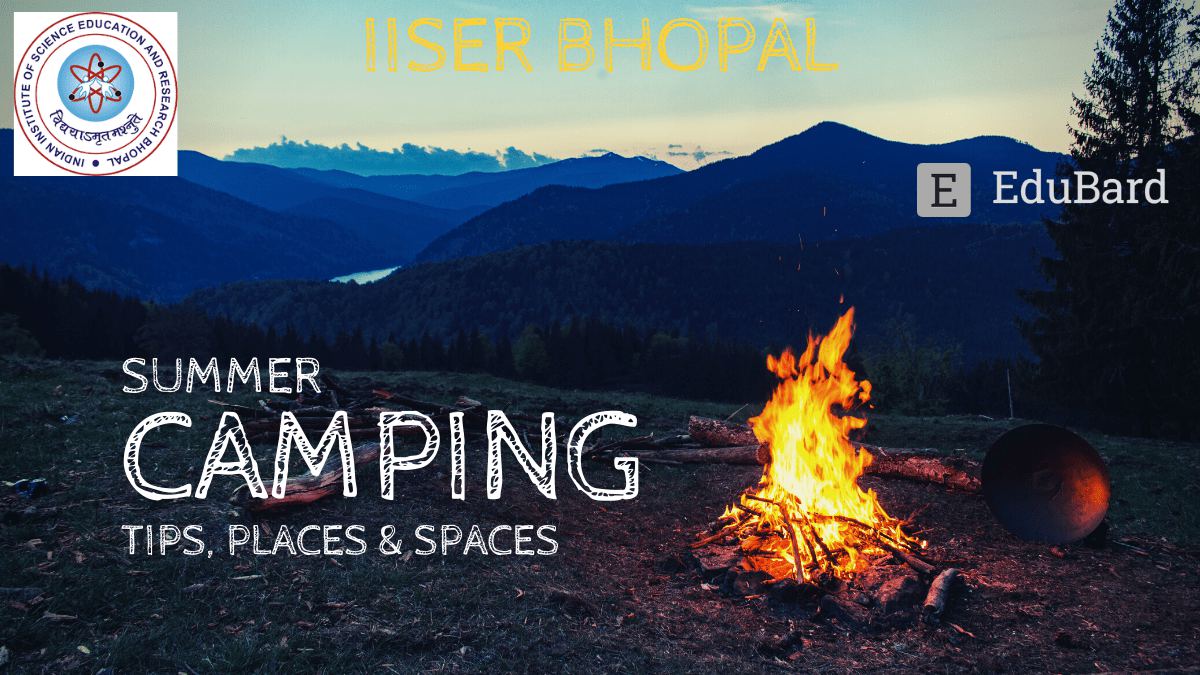 IISER Bhopal Summer Outreach Camp 2022 | For the students of 9th, 10th & 11th