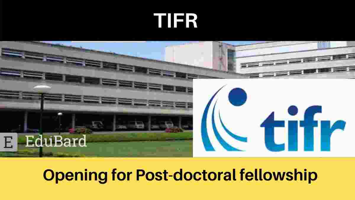 TIFR Hyderabad Opening for Post-doctoral fellow [Emolument: Rs. 47000/- to 54000/-] Apply by Aug 20, 2021