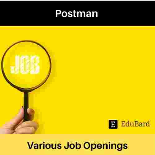 Postman is inviting applications for Current openings, Apply ASAP