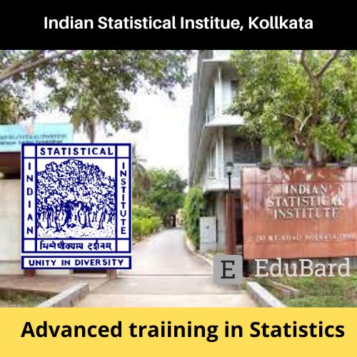 ISI Kolkata | Application for Advanced Training in Statistics, Apply by June 24ᵗʰ 2022