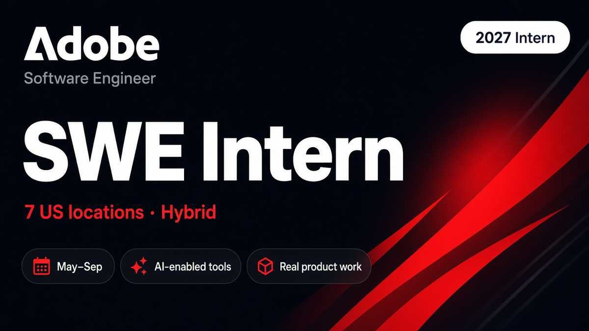 Adobe 2027 Software Engineer Intern | 7 US Locations