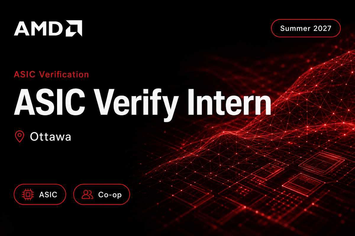AMD ASIC Verification Engineer Intern/Co-op | Ottawa · 2027
