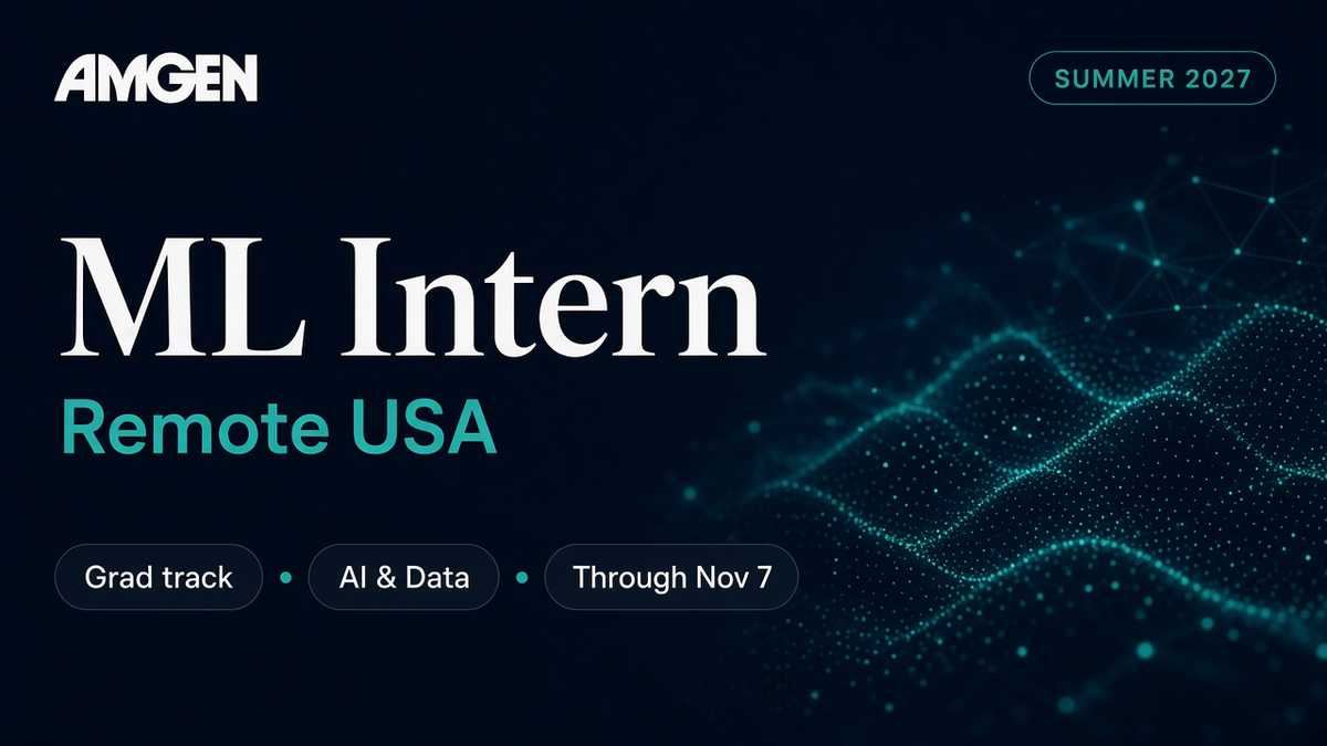 Amgen Grad Machine Learning Intern Remote US Summer 2027