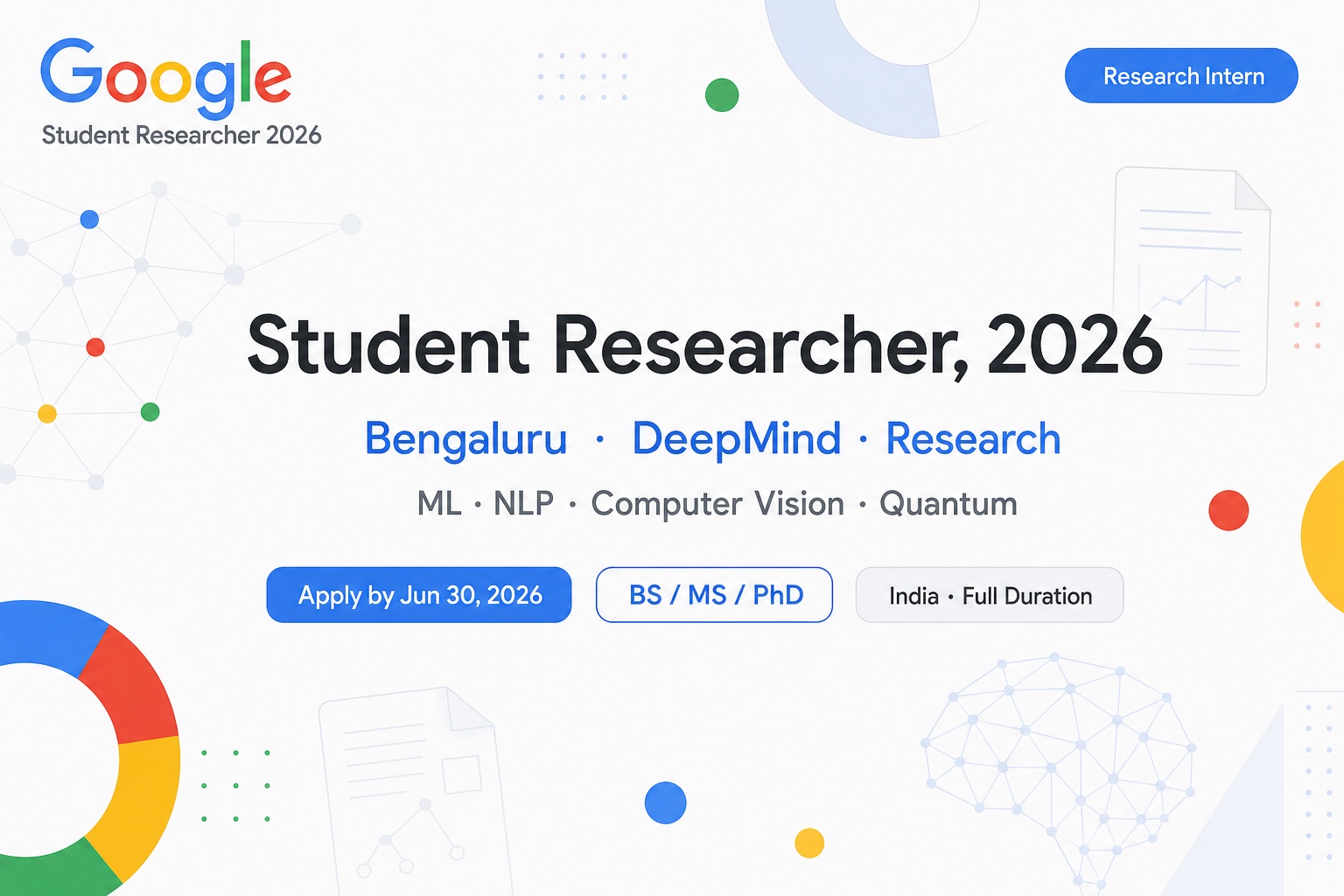 Google Student Researcher 2026 Bengaluru | DeepMind