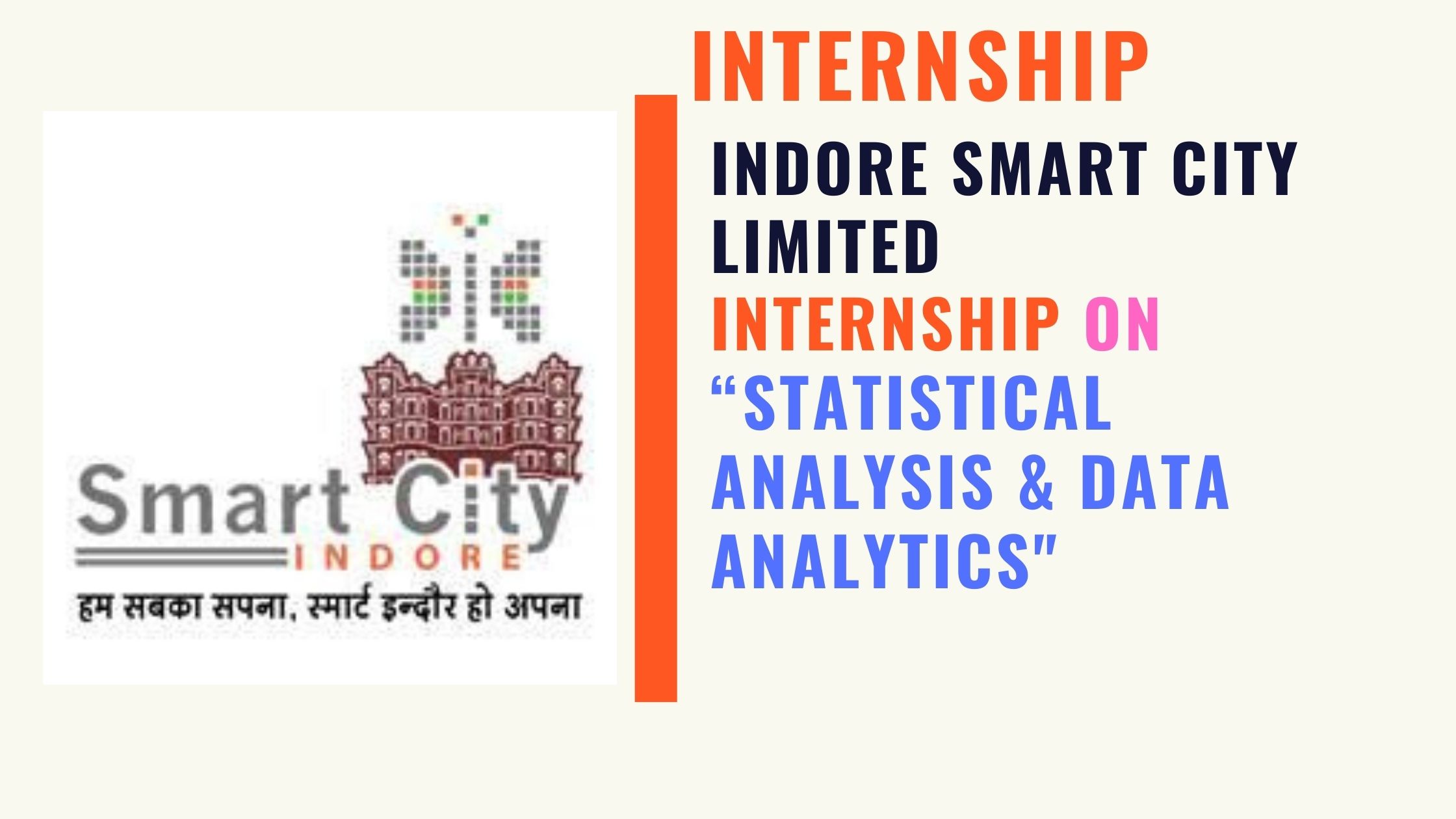 STATISTICAL ANALYSIS & DATA ANALYTICS Internship at Indore Smart City Limited, Stipned m Apply Now