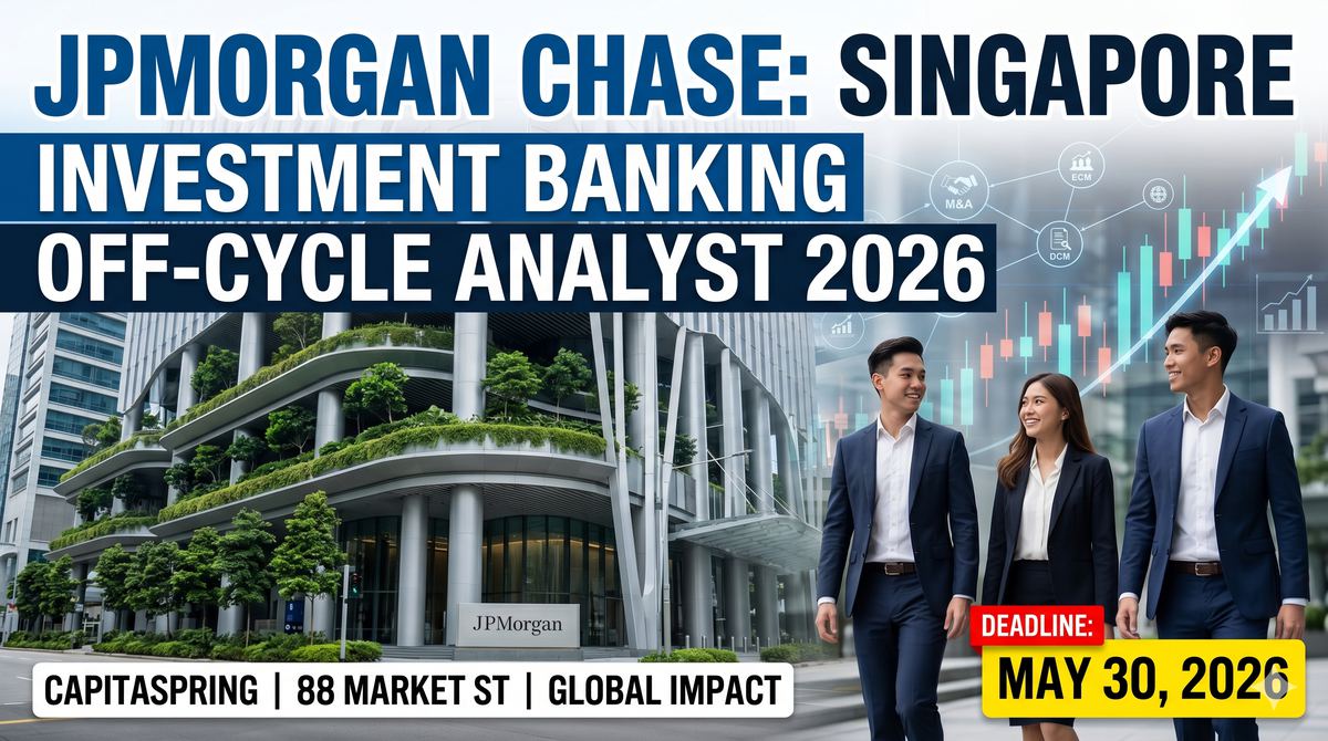 JPMorgan Chase Investment Banking Off-cycle Analyst (Singapore)