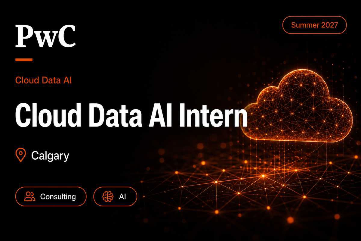 PwC Cloud, Data and AI Intern | Calgary · 2027