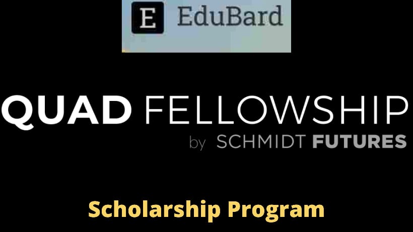 Quad Fellowship Is Offering Scholarship; Apply Now!