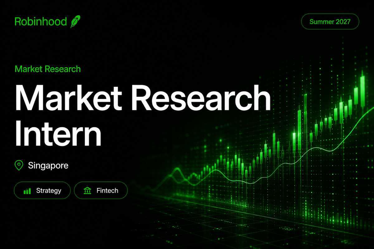 Robinhood Market Research Strategy Intern | Singapore · 2027