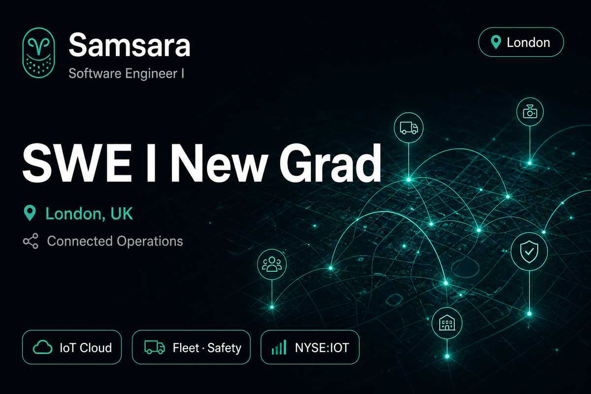 Samsara Software Engineer I New Grad London | Connected Operations IoT