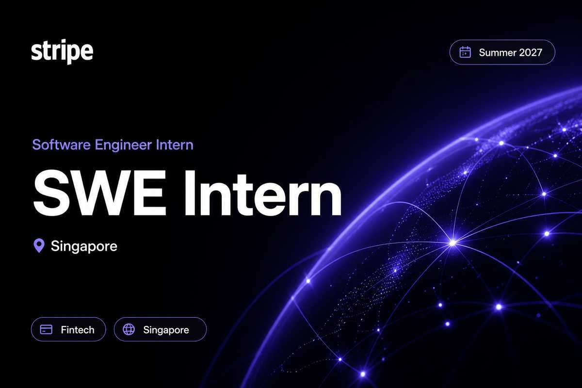 Stripe Software Engineer, Intern | Singapore · 2027