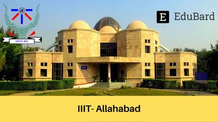 IIIT Allahabad | Applications for Post-Doctoral Fellow and Data Analyst, Apply by 1st August 2022
