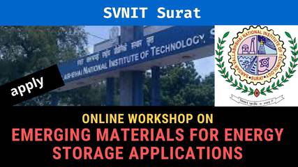 SVNIT Surat Workshop on emerging MATERIALS FOR ENERGY STORAGE APPLICATIONS (EMESA-2020)