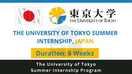 Summer Internship Program at the University of Tokyo, Apply Now!