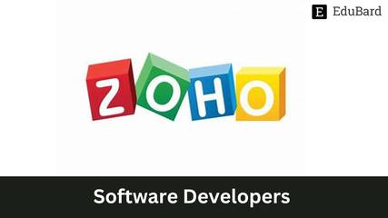 Zoho - Hiring as Software Developers, Apply Now!