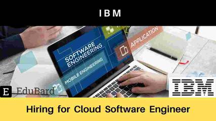 IBM is hiring for Cloud Software Engineer, Apply Now