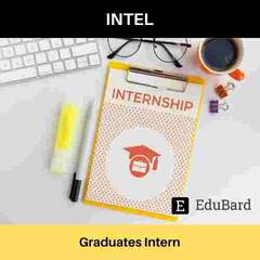 INTEL is hiring for Graduates Intern, Apply now