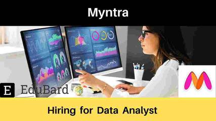 Myntra is hiring for Data Analyst, Salary; Apply Now