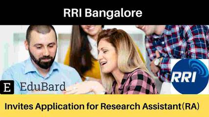 RRI Bangalore- Invites Application for Research Assistant(RA) | 23,500/- p.m. | Apply by 15 May 2021