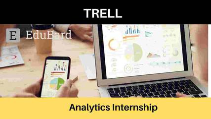 TRELL is hiring Analytics Intern, Apply now