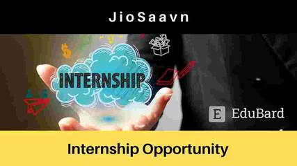 Internship Programme | Recruiting Interns [Audience Experience] at JioSaavn; Apply Now