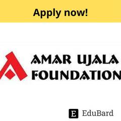 Application for Amar Ujala Foundation, Apply now