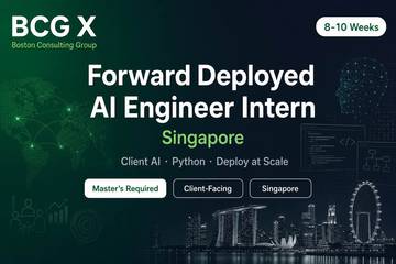 BCG X Forward Deployed AI Engineer Intern Singapore | 8-10 Weeks