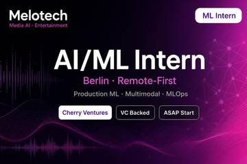 Melotech AI/ML Engineer Intern Berlin | Media AI VC-Backed