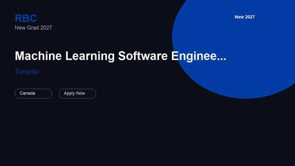 RBC Machine Learning Software Engineer New Grad | Canada · 2027