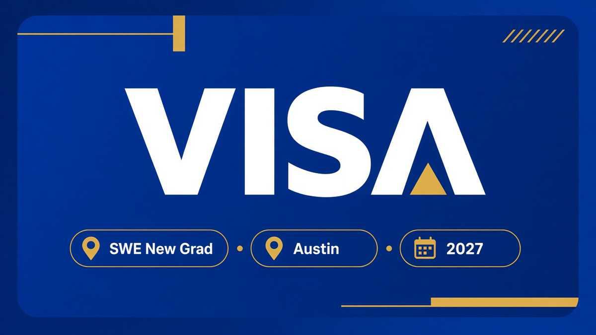 Visa Software Engineer New Grad | Austin · 2027